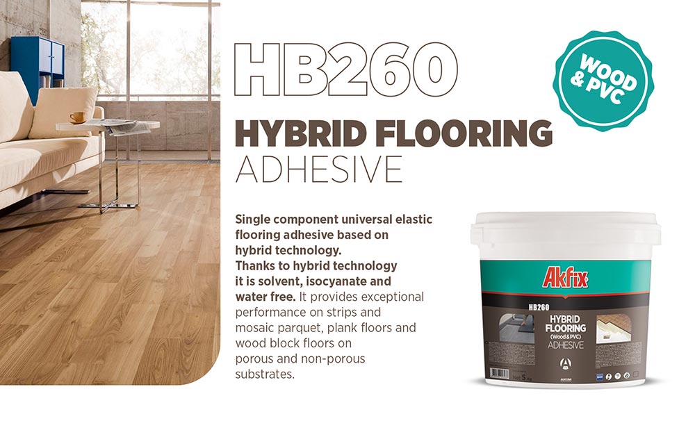 HB260 ADEZIV HIBRID PENTRU PARDOSELI (LEMN & PVC)